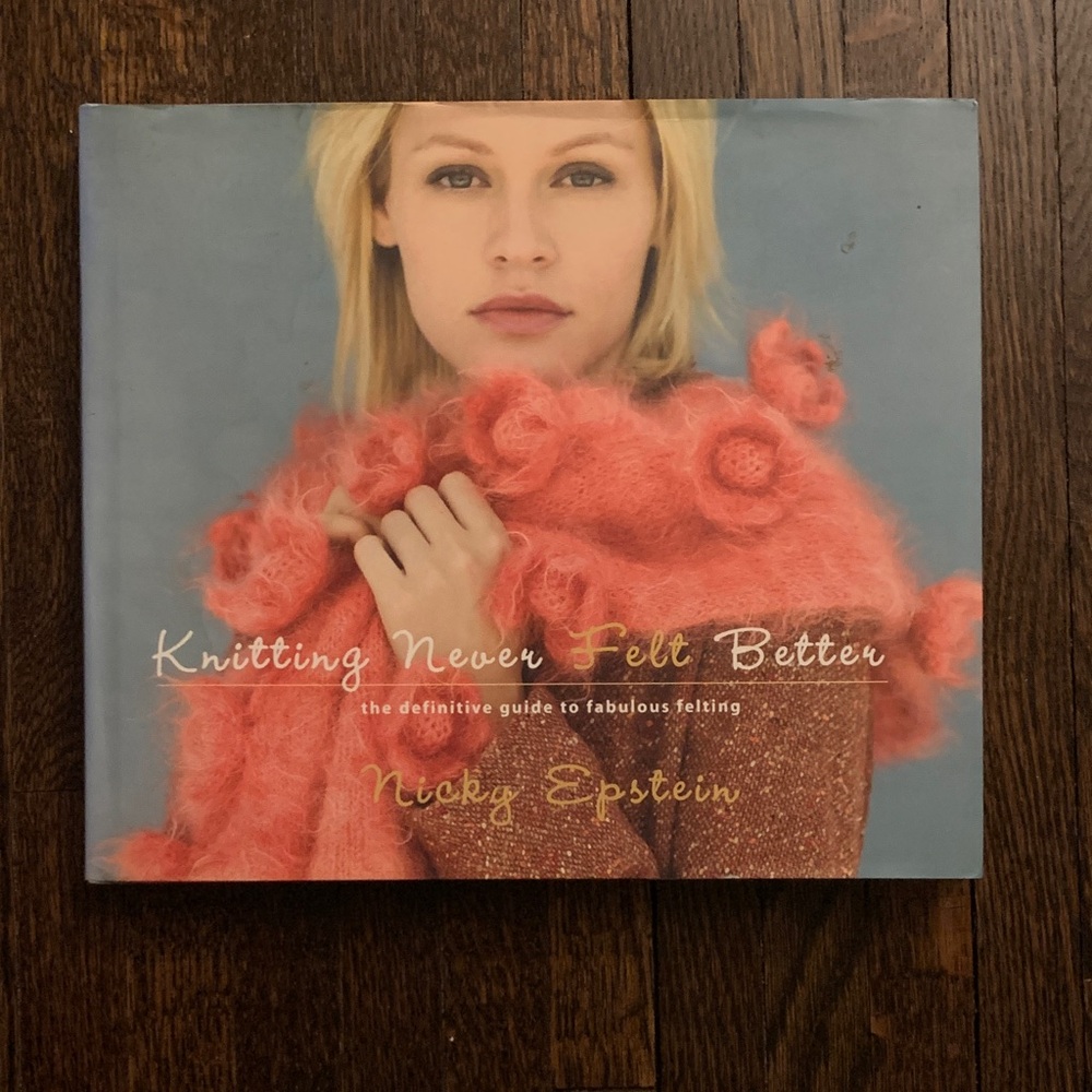Knitting Never Felt Better Book